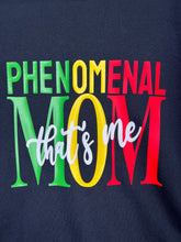 Load image into Gallery viewer, &#39;PHENOMENAL MOM&#39; TEE
