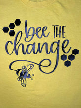 Load image into Gallery viewer, &#39;Bee The Change&#39; Tee
