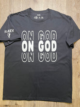 Load image into Gallery viewer, &#39;ON GOD&#39; Tee
