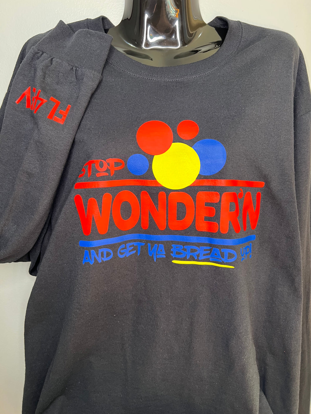 'Stop Wonder'n' Long Sleeve T-Shirt