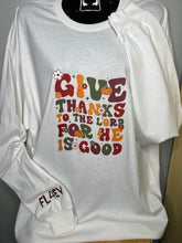 Load image into Gallery viewer, &#39;Give Thanks&#39; Long Sleeve T-Shirt
