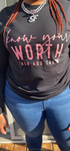 Load image into Gallery viewer, &#39;Know Your Worth&#39; Long Sleeve T-Shirt
