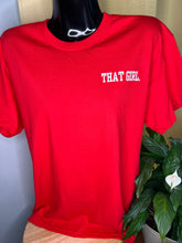 Load image into Gallery viewer, &#39;THAT GIRL&#39; T-shirt
