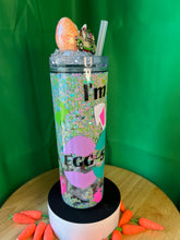 Load image into Gallery viewer, &#39;I&#39;m Soooo Egg-Stra&#39; Easter Tumbler
