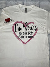 Load image into Gallery viewer, &#39;I&#39;m Yours&#39; Tee
